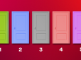 Психологічний тест по картинці з передбаченням: Оберіть двері  - і дізнайтеся, що чекає на вас найближчим часом